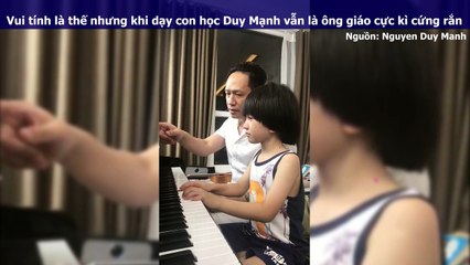 Vui tính là thế nhưng khi dạy con học Duy Mạnh vẫn là ông giáo cực kì cứng rắn