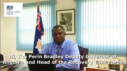 "we are strong and resilient people and we are determined to rebuild our country as quickly as possible."Perin Bradley, Anguilla Deputy Governor and Head of t