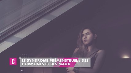 Le syndrome prémenstruel, qu'est-ce que c'est ?