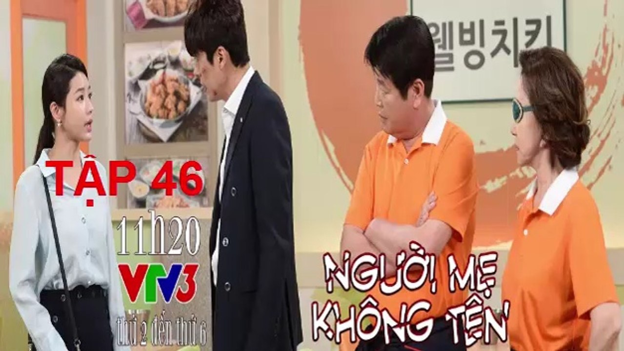 Người Mẹ Không Tên tập 46 VTV3 - nguoi me khong ten tap 46