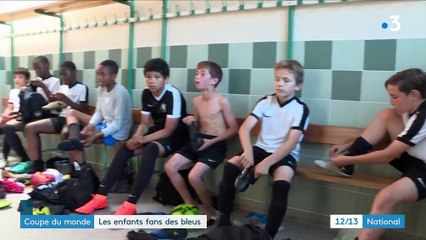 Coupe du monde : les enfants fans des bleus