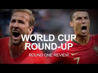 World Cup Round-Up - Round One Review