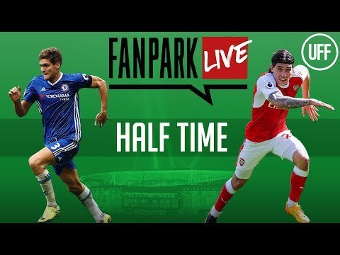 Arsenal vs Chelsea - Half Time Phone In - FanPark Live
