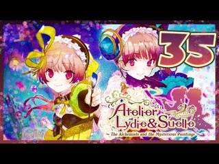 Atelier Lydie & Suelle The Alchemists and the Mysterious Paintings Walkthrough Part 35 (PS4) English