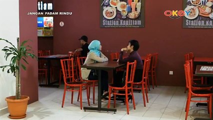 Jangan Padam Rindu Ep2