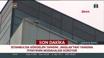 Maslak'ta gökdelen yangını