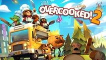 Overcooked 2 annoncé à l'E3 2018