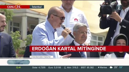 Cumhurbaşkanı Erdoğan Kartal mitinginde