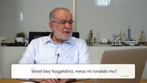 Temel Karamollaoğlu cevapladı: Messi mi, Ronaldo mu?