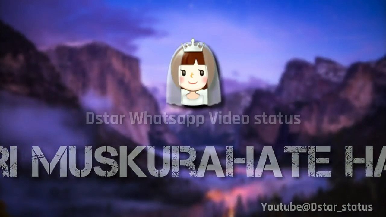 15.Teri Muskurahate Hain Takkat Meri -Whatsapp Video Status (30 second)