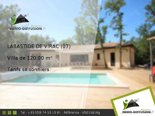 Villa 120.00m2 A louer sur Labastide de virac - Tarifs saisonniers