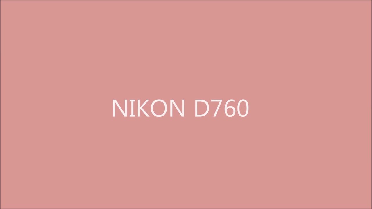 Nikon D760 : Specifications & Release Date