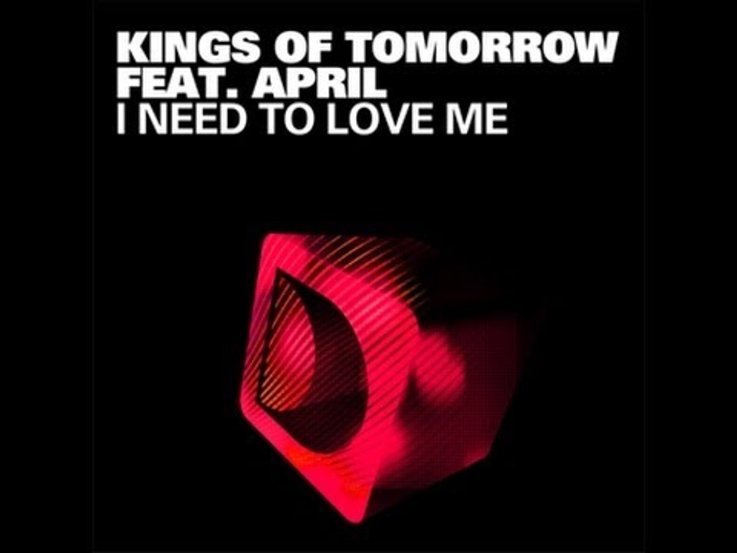 ⁣Kings Of Tomorrow Featuring April -  I Need To Love Me