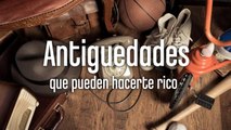 Antiguedades valiosas que pueden hacerte rico