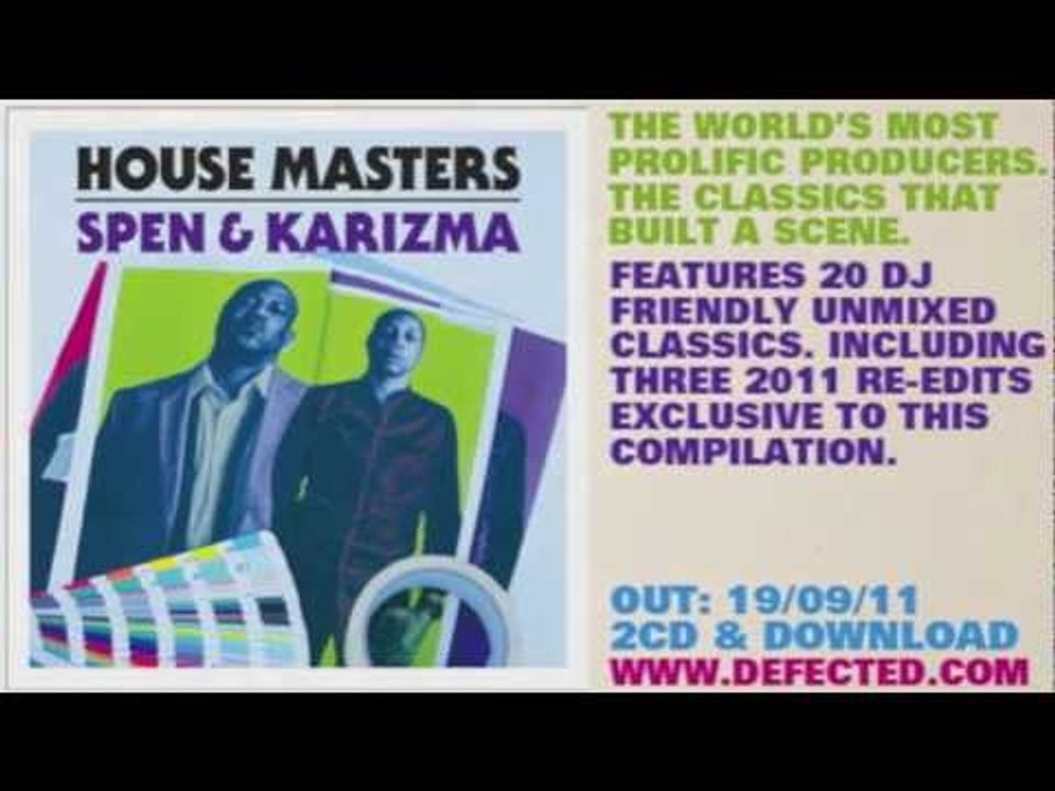 Defected presents House Masters Spen & Karizma Mixtape