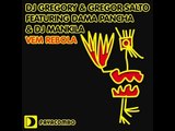 DJ Gregory & Gregor Salto featuring Dama Pancha & DJ Mankila - Vem Rebola - YS Main Mix