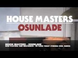 Defected presents House Masters: Osunlade - Album Sampler