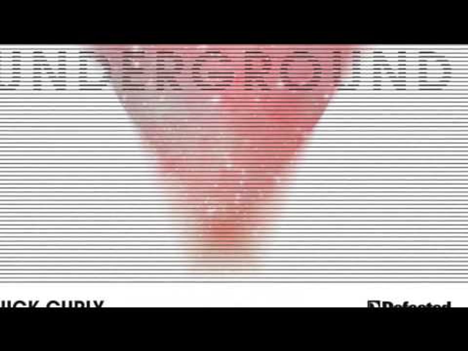 Nick Curly - Underground (Dennis Ferrer Remix) (Promo Edit)