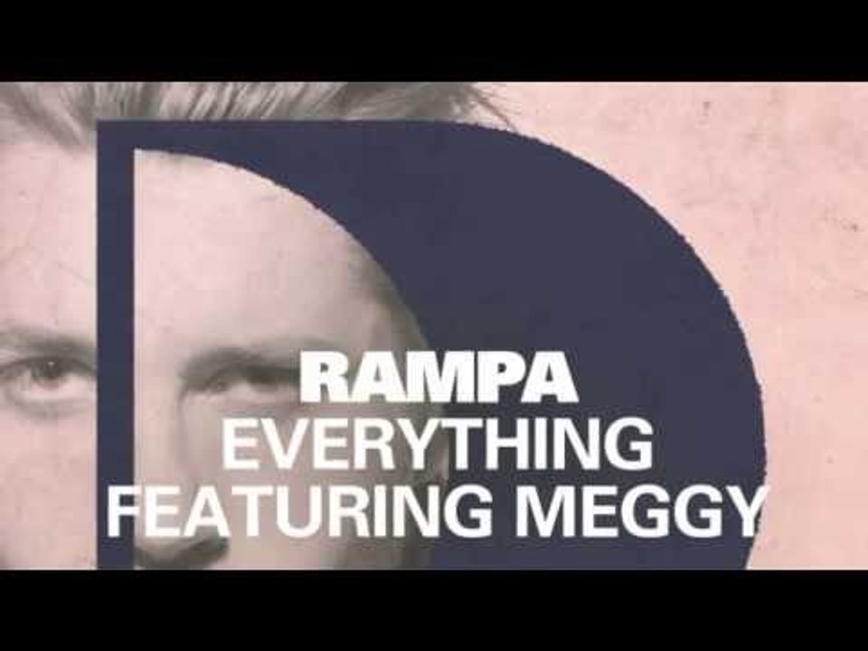 Rampa - Everything featuring Meggy (Argy Remix)