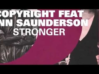 Copyright featuring Ann Saunderson - Stronger