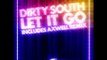 Dirty South feat. Rudy - Let It Go (Axwell Remix) 2008
