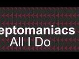 Cleptomaniacs - All I Do (Original Club Mix) [Full Length] 2001