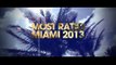 Defected presents Most Rated Miami 2013
