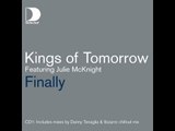 Kings of Tomorrow featuring Julie McKnight - Finally (Rulers Of The Deep Mix)