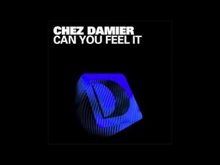 Chez Damier 'Can You Feel It' Low & Sleazy Mix)