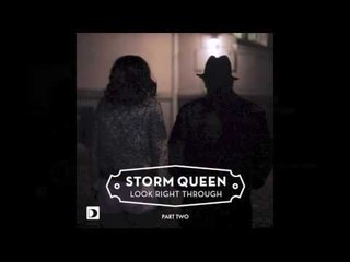 Storm Queen - Look Right Through (Art Department Remix)