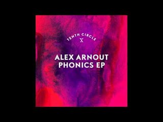 Alex Arnout - Realize (Tenth Circle)