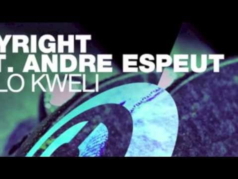Copyright featuring Andre Espeut 'Yali Lo Kweli'