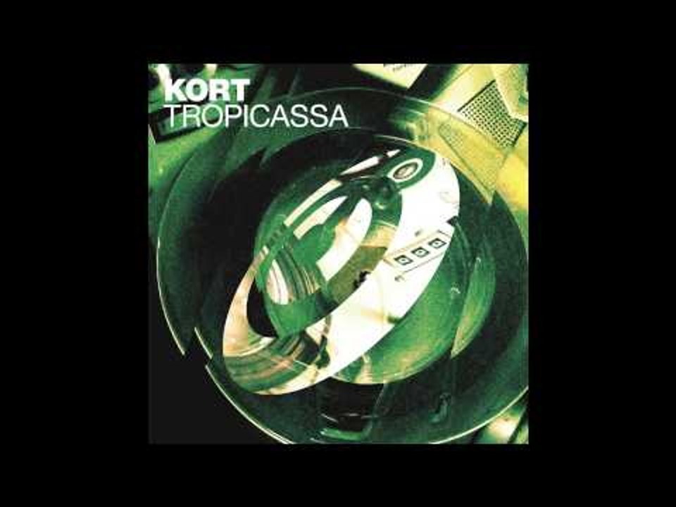 KORT 'Tropicassa' (Future Tech Mix)
