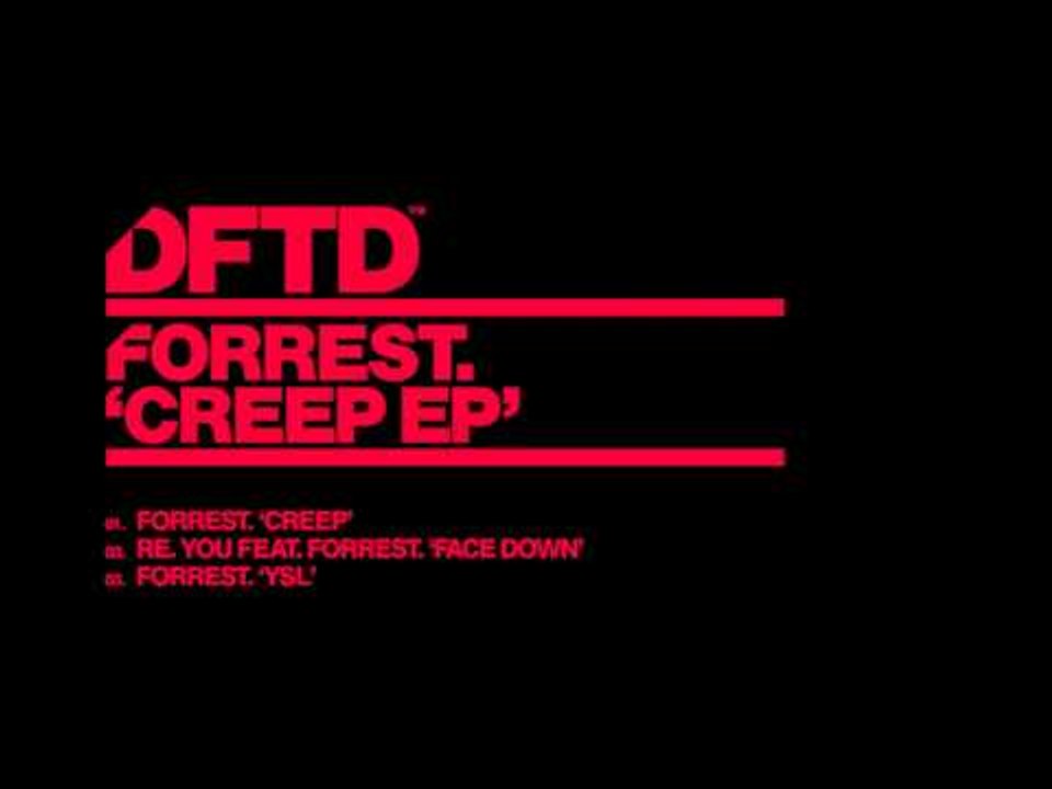 Forrest. 'Creep'
