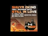 Shuya Okino featuring Navasha Daya 'Still In Love' (DJ Spen's Jazzy Sensation Remix)