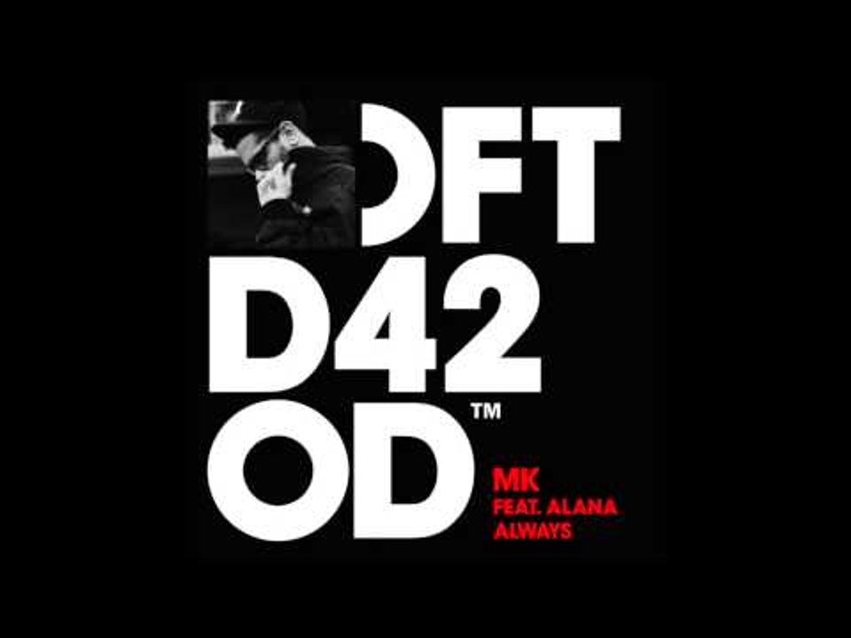 MK 'Always' (MK Club Mix)