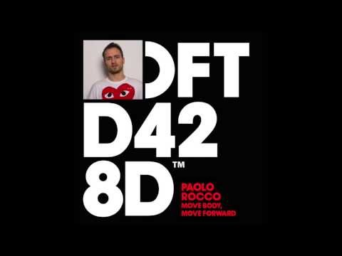 Paolo Rocco 'Move Body, Move Forward' (Yoruba Soul Mix)