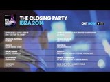 Defected presents The Closing Party Ibiza 2014 - Album Sampler