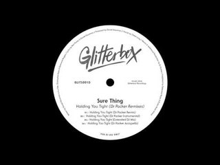 Sure Thing 'Holding You Tight' (Dr Packer Remix)