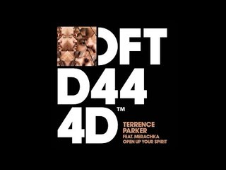Terrence Parker 'Open Up Your Spirit' (TP's Bangin Piano Remix)