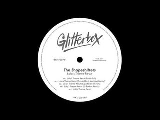 The Shapeshifters 'Lola's Theme Recut' (Radio Edit)