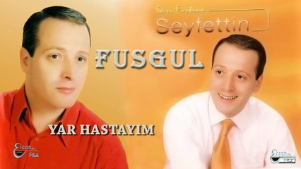 Sarı Fırtına Seyfettin  - Yar Hastayım  (Official Audio)