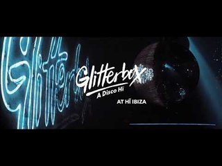 Glitterbox Closing Party 2017 @ Hï Ibiza