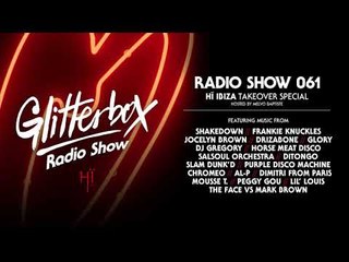 Glitterbox Radio Show 061: Hï Ibiza special