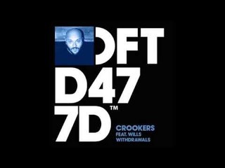 Crookers 'Withdrawals' (Radio Edit)