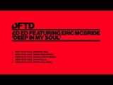 Ed Ed feat. Eric McBride 'Deep In My Soul' (Sasse & Ed Ed Remix)