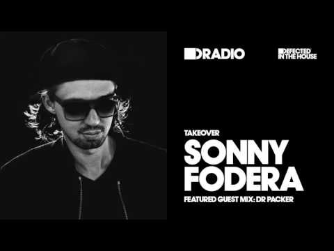 Defected In The House Radio, Sonny Fodera Takeover - 18.01.16 - Guest Mix Dr Packer