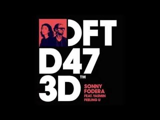 Sonny Fodera Feat Yasmin 'Feeling U' (Deep Mix)