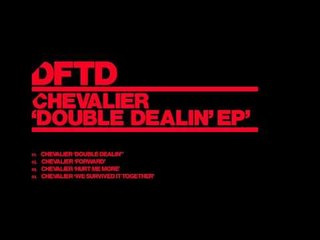 Chevalier 'We Survived It Together'