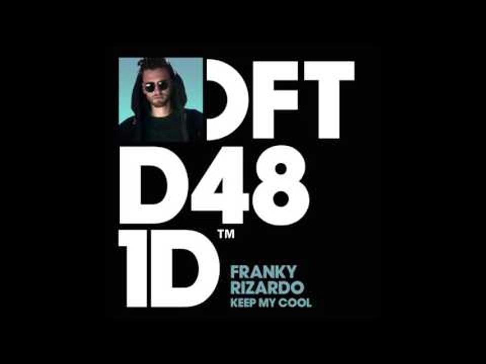 Franky Rizardo 'Keep My Cool'